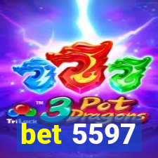bet 5597